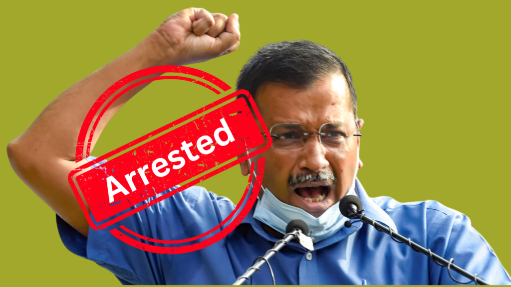 Arvind Kejriwal Arrested